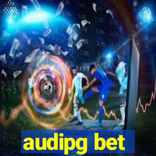 audipg bet